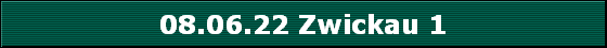08.06.22 Zwickau 1